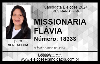 Candidato MISSIONARIA FLÁVIA 2024 - TRÊS MARIAS - Eleições