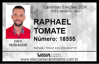 Candidato RAPHAEL TOMATE 2024 - TRÊS MARIAS - Eleições