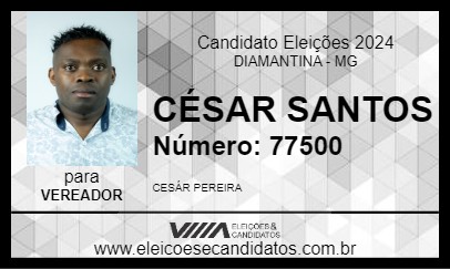 Candidato CÉSAR SANTOS 2024 - DIAMANTINA - Eleições