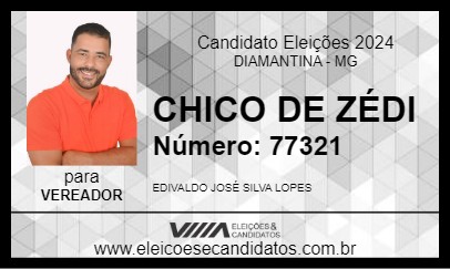 Candidato CHICO DE ZÉDI 2024 - DIAMANTINA - Eleições