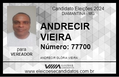 Candidato ANDRECIR VIEIRA 2024 - DIAMANTINA - Eleições