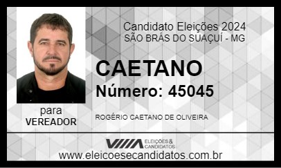 Candidato CAETANO 2024 - SÃO BRÁS DO SUAÇUÍ - Eleições