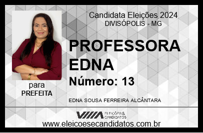 Candidato PROFESSORA EDNA 2024 - DIVISÓPOLIS - Eleições