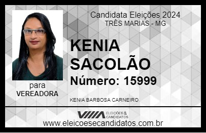 Candidato KENIA SACOLÃO 2024 - TRÊS MARIAS - Eleições