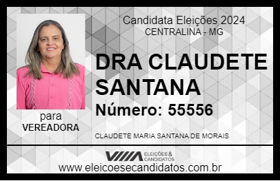 Candidato DRA CLAUDETE SANTANA 2024 - CENTRALINA - Eleições