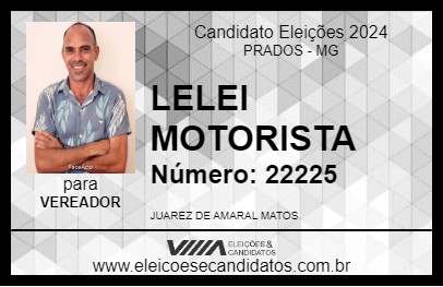 Candidato LELEI MOTORISTA 2024 - PRADOS - Eleições