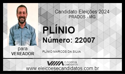 Candidato PLÍNIO 2024 - PRADOS - Eleições