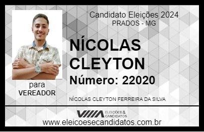 Candidato NÍCOLAS CLEYTON 2024 - PRADOS - Eleições