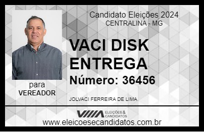 Candidato VACI DISK ENTREGA 2024 - CENTRALINA - Eleições