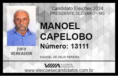 Candidato MANOEL CAPELOBO 2024 - PRESIDENTE OLEGÁRIO - Eleições