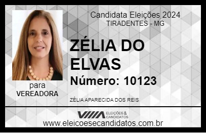 Candidato ZÉLIA DO ELVAS 2024 - TIRADENTES - Eleições