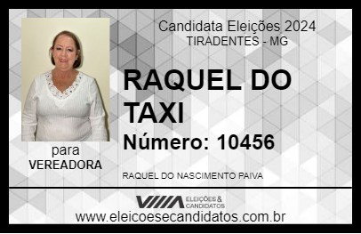 Candidato RAQUEL DO TAXI 2024 - TIRADENTES - Eleições