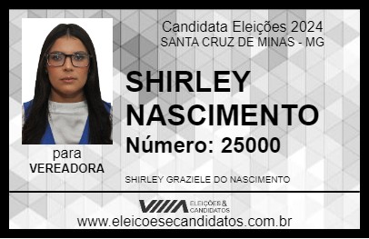 Candidato SHIRLEY NASCIMENTO 2024 - SANTA CRUZ DE MINAS - Eleições