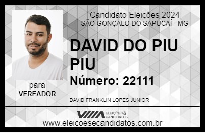 Candidato DAVID DO PIU PIU 2024 - SÃO GONÇALO DO SAPUCAÍ - Eleições