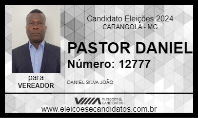 Candidato PASTOR DANIEL 2024 - CARANGOLA - Eleições