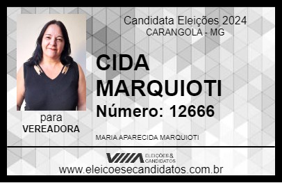 Candidato CIDA MARQUIOTI 2024 - CARANGOLA - Eleições