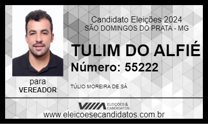 Candidato TULIM DO ALFIÉ 2024 - SÃO DOMINGOS DO PRATA - Eleições