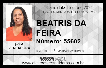 Candidato BEATRIS DA FEIRA 2024 - SÃO DOMINGOS DO PRATA - Eleições