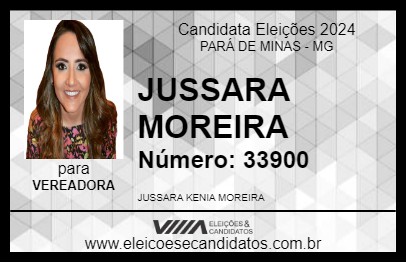 Candidato JUSSARA MOREIRA 2024 - PARÁ DE MINAS - Eleições