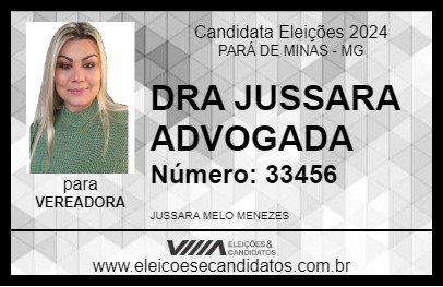 Candidato DRA JUSSARA ADVOGADA 2024 - PARÁ DE MINAS - Eleições