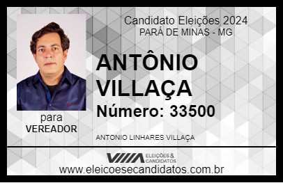 Candidato ANTÔNIO VILLAÇA 2024 - PARÁ DE MINAS - Eleições