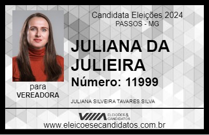 Candidato JULIANA DA JULIEIRA 2024 - PASSOS - Eleições