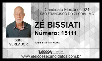 Candidato ZÉ BISSIATI 2024 - SÃO FRANCISCO DO GLÓRIA - Eleições