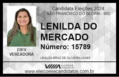 Candidato LENILDA DO MERCADO 2024 - SÃO FRANCISCO DO GLÓRIA - Eleições