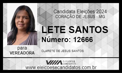 Candidato LETE SANTOS 2024 - CORAÇÃO DE JESUS - Eleições