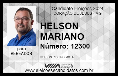 Candidato HELSON MARIANO 2024 - CORAÇÃO DE JESUS - Eleições