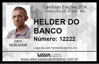 Candidato HELDER DO BANCO 2024 - CORAÇÃO DE JESUS - Eleições