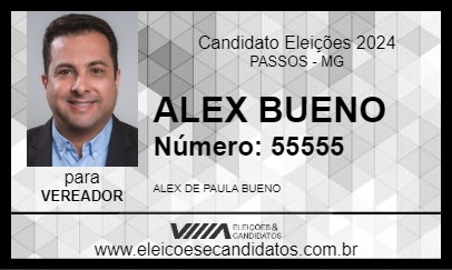 Candidato ALEX BUENO 2024 - PASSOS - Eleições