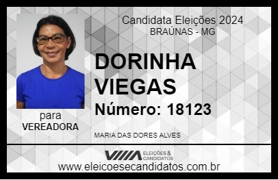 Candidato DORINHA VIEGAS 2024 - BRAÚNAS - Eleições