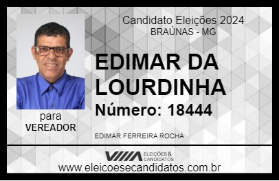 Candidato EDIMAR DA LOURDINHA 2024 - BRAÚNAS - Eleições