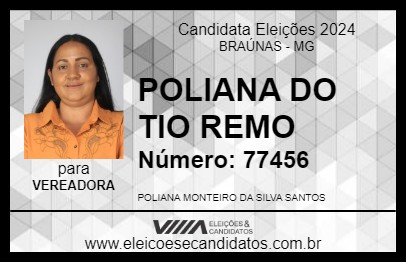 Candidato POLIANA DO TIO REMO 2024 - BRAÚNAS - Eleições