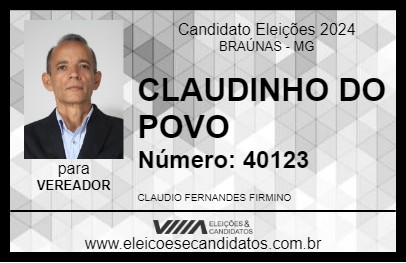 Candidato CLAUDINHO DO POVO 2024 - BRAÚNAS - Eleições