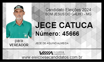 Candidato JECE CATUCA 2024 - BOM JESUS DO GALHO - Eleições