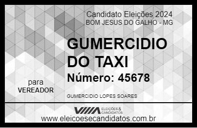 Candidato GUMERCIDIO DO TAXI 2024 - BOM JESUS DO GALHO - Eleições