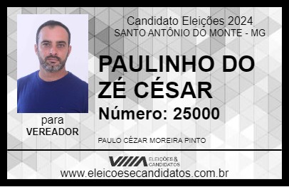 Candidato PAULINHO DO ZÉ CÉSAR 2024 - SANTO ANTÔNIO DO MONTE - Eleições