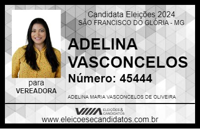 Candidato ADELINA VASCONCELOS 2024 - SÃO FRANCISCO DO GLÓRIA - Eleições