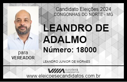 Candidato LEANDRO DE ADALMO 2024 - CONGONHAS DO NORTE - Eleições