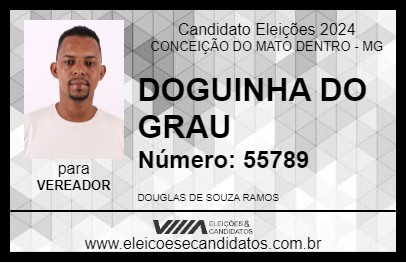 Candidato DOGUINHA DO GRAU 2024 - CONCEIÇÃO DO MATO DENTRO - Eleições