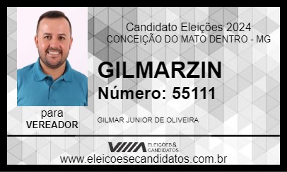 Candidato GILMARZIN 2024 - CONCEIÇÃO DO MATO DENTRO - Eleições