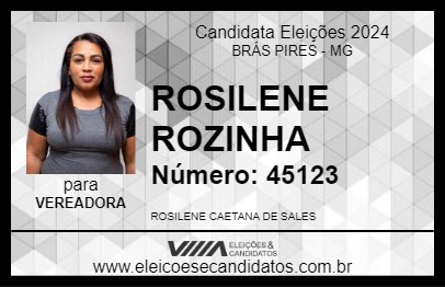 Candidato ROSILENE ROZINHA 2024 - BRÁS PIRES - Eleições