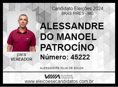 Candidato ALESSANDRE DO MANOEL PATROCÍNO 2024 - BRÁS PIRES - Eleições