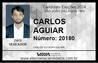 Candidato CARLOS AGUIAR 2024 - SÃO JOÃO DA LAGOA - Eleições