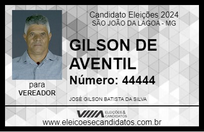 Candidato GILSON DE AVENTIL 2024 - SÃO JOÃO DA LAGOA - Eleições