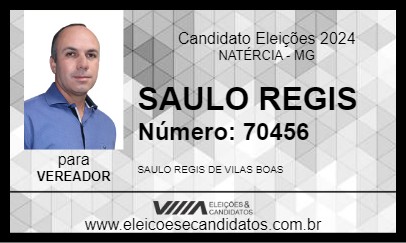 Candidato SAULO REGIS 2024 - NATÉRCIA - Eleições