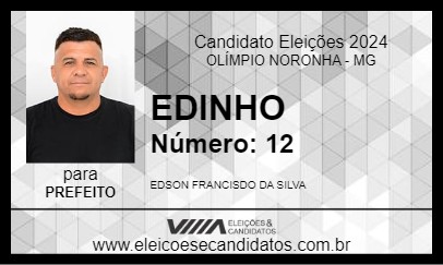 Candidato EDINHO 2024 - OLÍMPIO NORONHA - Eleições