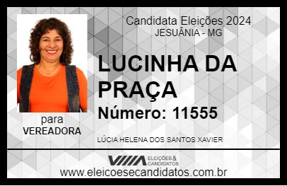 Candidato LUCINHA DA PRAÇA 2024 - JESUÂNIA - Eleições